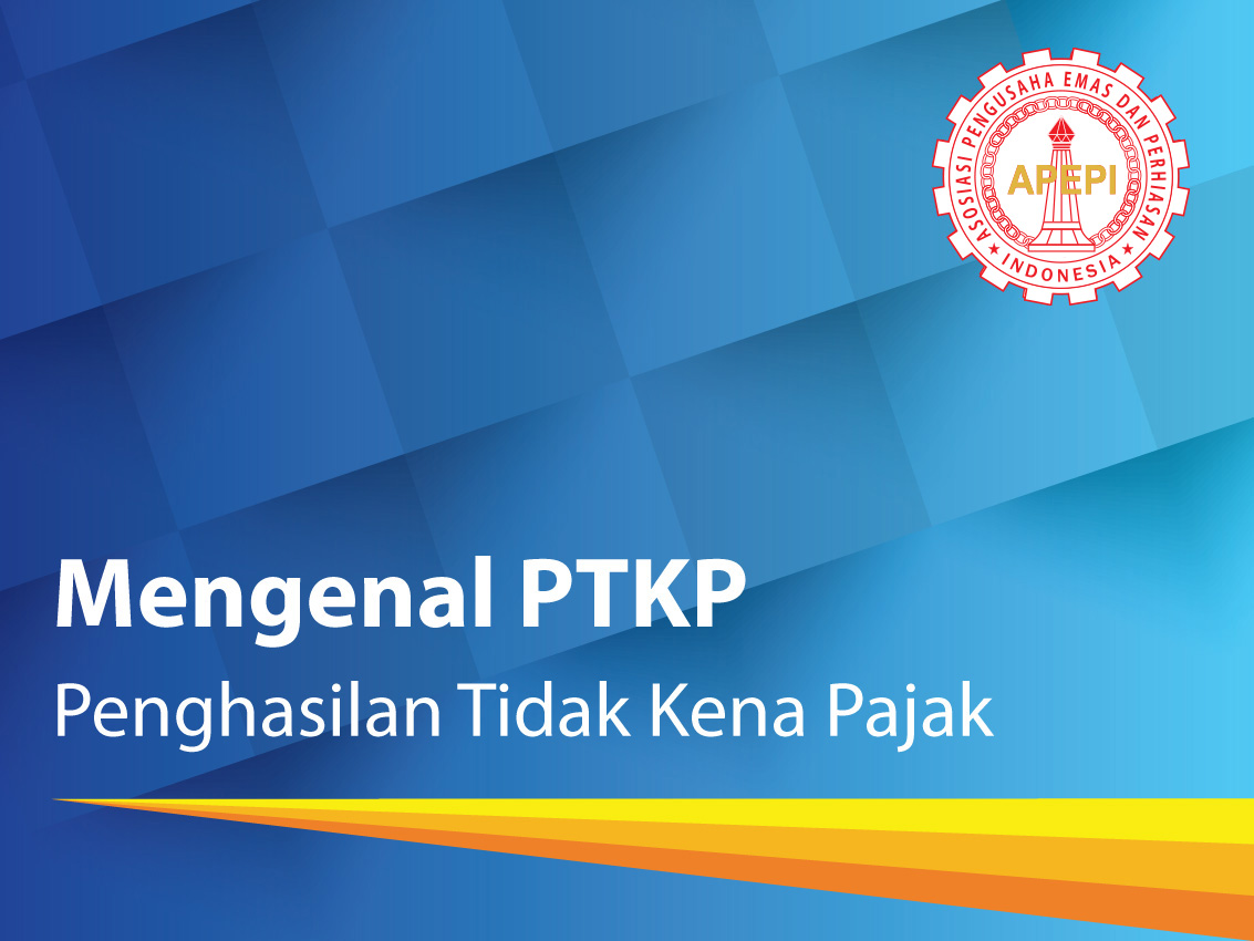 mengenal ptkp penghasilan tidak kena pajak
